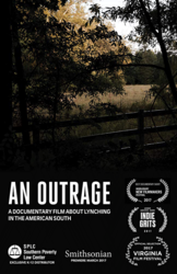 Cover of 'An Outrage: A Documentary Film About Lynching in the American South.'